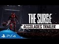 The Surge | Accolades Trailer | PS4