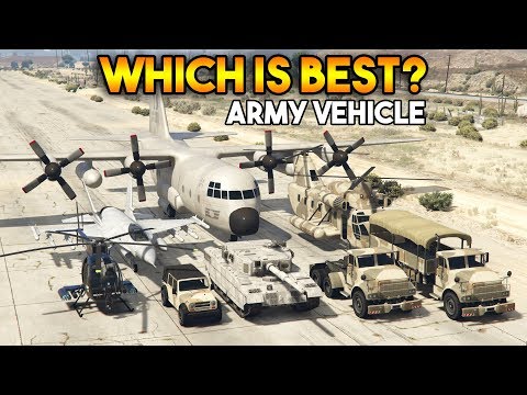 GTA 5 ONLINE : WHICH IS BEST ARMY VEHICLE?