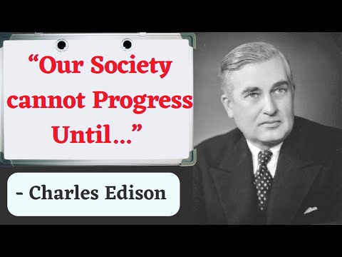 Charles Edison Quotes are worth listen to at the age of 30s | Motivational Quotes | Charles Edison