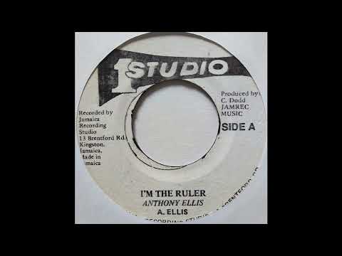 Anthony Ellis - I'm The Ruler - Studio One 7inch RE 1979