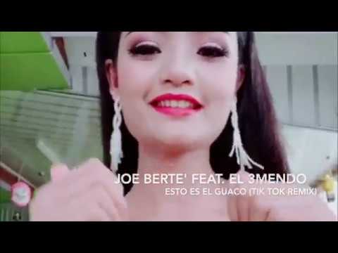 Joe Bertè Feat. El 3mendo "Esto Es El Guaco" (TIK TOK REMIX)