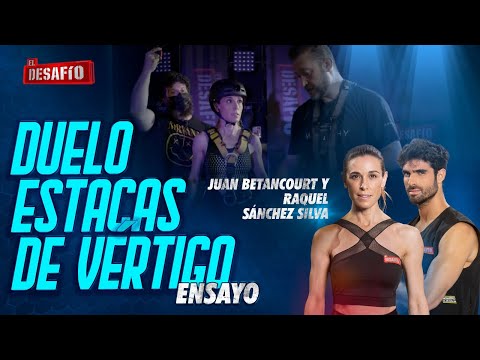 Ensayos de VÉRTIGO en el duelo Juan Betancourt Vs Raquel Sánchez Silva - El Desafío