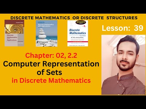 Lesson 39 Computer Representation of Sets in Discrete Mathematics