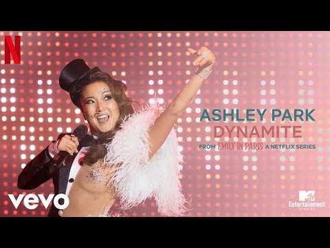 Ashley Park - Dynamite | Emily in Paris (Soundtrack from the Netflix Series)