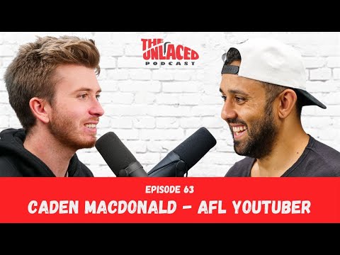 The Unlaced Podcast: Caden MacDonald - AFL YouTube GOAT #63
