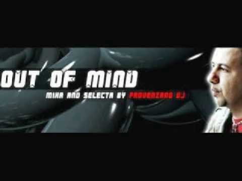 Provenzano Dj - Out Of Mind (12-03-2006) (Provenzano Dj & Gigi D'Agostino Live At SIB)