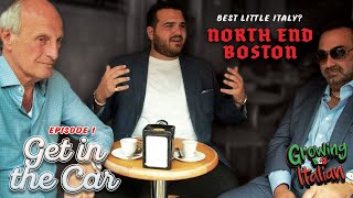 Is the North End in Boston the Best Little Italy in the World? GET IN THE CAR with Sal The Voice EP1