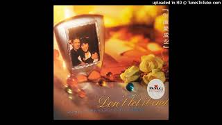 John Farnham &amp; Chiu Hai Chen - Don&#39;t Let It End - Composer : Aaron Hendra (CDQ) 1996