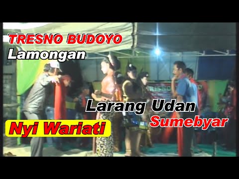 Larang Udan _ Semebyar _Trisno budoyo Tayub Lamongan
