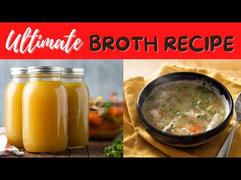 The ULTIMATE Guide On How To Make Amazing Chicken Broth Full Tutorial