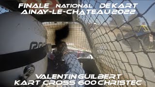 Finale National Kart Cross 2022 - Ainay-le-Château  - Valentin GUILBERT