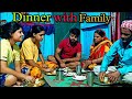 Eating dinner with family | Mutton Roti | Family Vlog