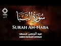 Surah An Naba Abdul Rahman Mossad