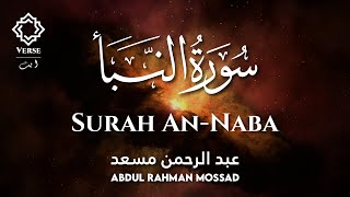 Surah An-Naba - Abdul Rahman Mossad