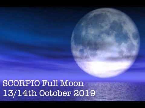 Scorpio Full Moon 13/14th October 2019