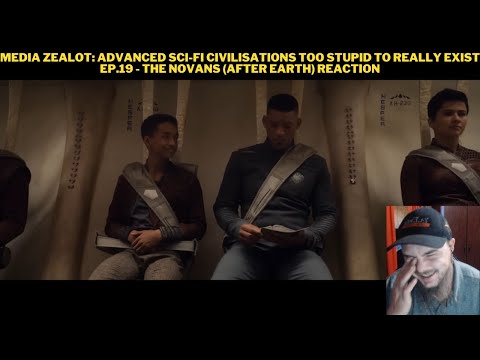 Media Zealot: Advanced Sci-fi Civilisations Too Stupid To Really Exist Ep.19 - The Novans Reaction