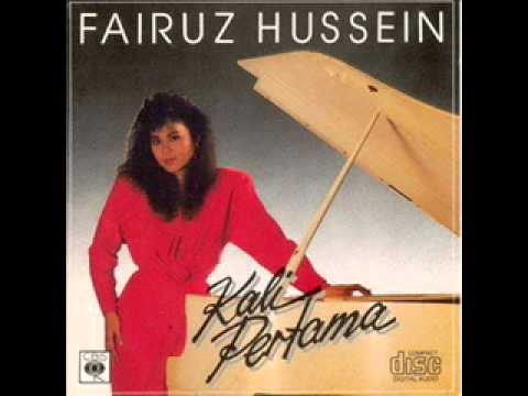 Fairuz Hussein - Kali Pertama