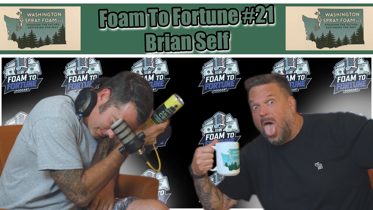 From Spray Foam to Family Legacy – Brian Self’s Plan to Step Back | Ep. 21