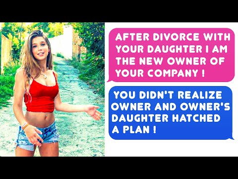 I Bought Your Company! - After Divorce With Owner 's Daughter She Has A Huge Surpise For You!
