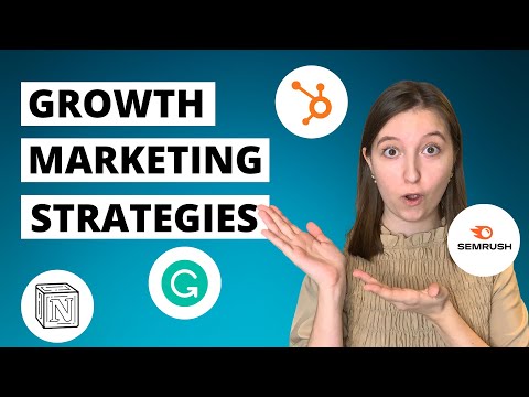 Growth marketing strategies (and tactics) // Examples from Grammarly, Notion, Semrush, Hubspot