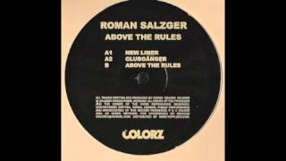 Roman Salzger - Above The Rules [Colorz, 2002]