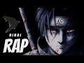 ITACHI RAP SONG Insane Ft Sora Senju Hindi Anime Rap