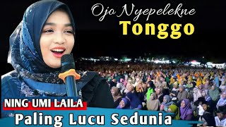 Download lagu 🔴 NING UMI LAILA TERBARU | OJO NYEPELEKNE TONGGO | PENGAJIAN LUCU 2025  mp3