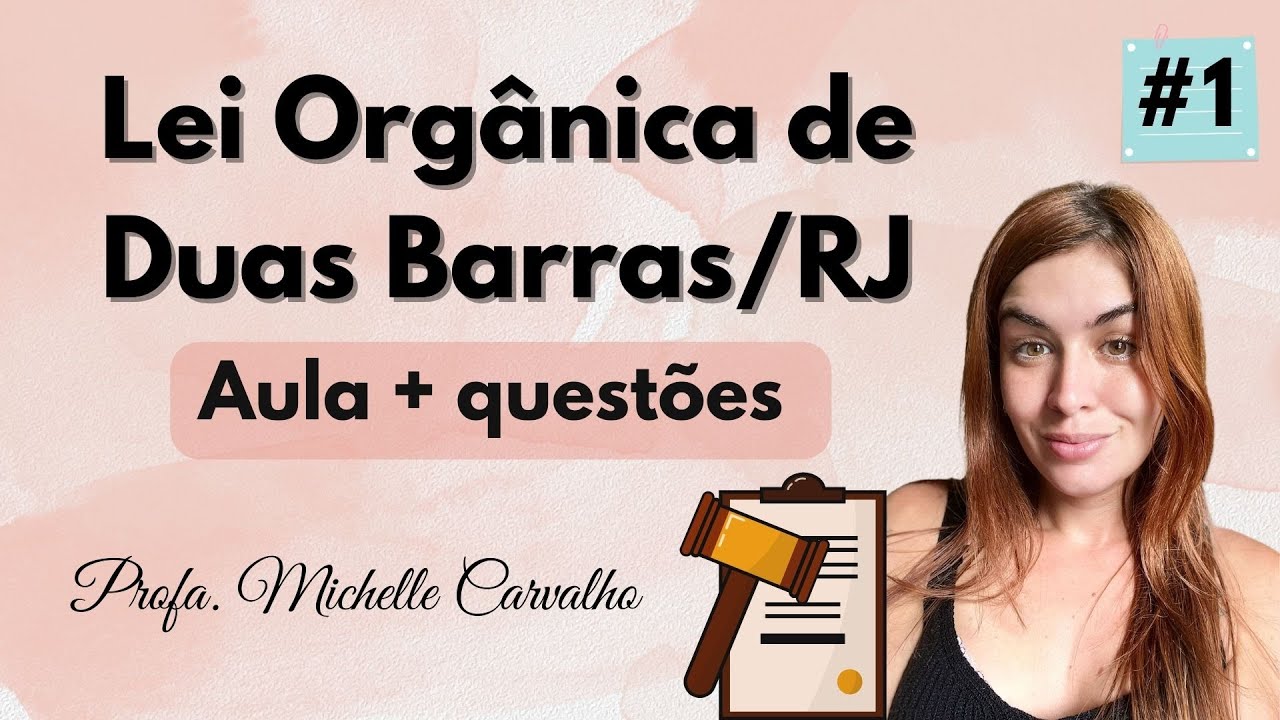 | DUAS BARRAS | Lei Orgânica do Município de Duas Barras/RJ - Parte 1