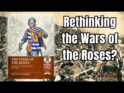 Reviewing The Wars of the Roses: The Triumph of York — A New Look at the Conflict