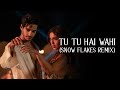 Tu Tu Hai Wahi Snow Flakes Remix The Royals Ishaan Khatter Jubin Nautiyal Jonita Gandhi
