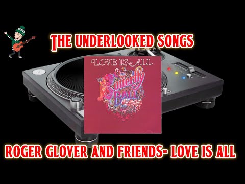 The Underlooked Songs - Roger Glover & Friends (Ronnie James Dio) - Love Is All