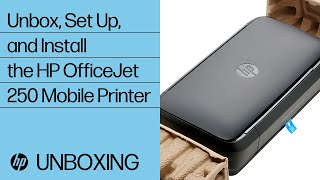 Unboxing, Setting Up, and Installing the HP OfficeJet 250 Mobile All-in-One Printer