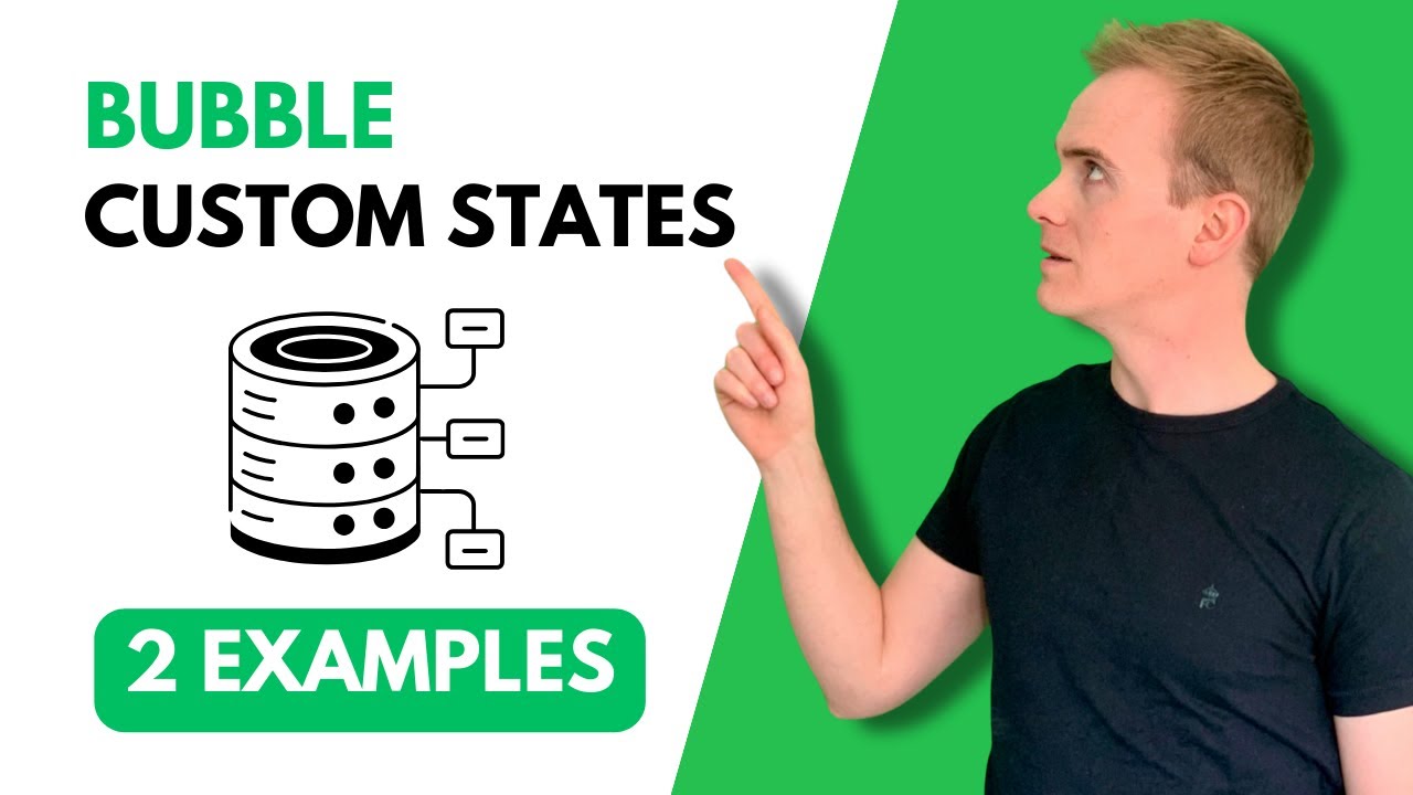 How to use Custom States in Bubble including 2 examples thumbnail