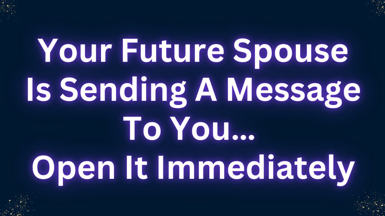 🔴URGENT MESSAGE- "YOUR FUTURE SPOUSE IS SENDING A MESSAGE TO YOU..." Angels Message EP- 113 dm to df