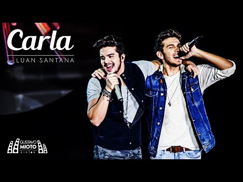 Gustavo Mioto - Carla Part. Luan Santana (DVD Ciclos)