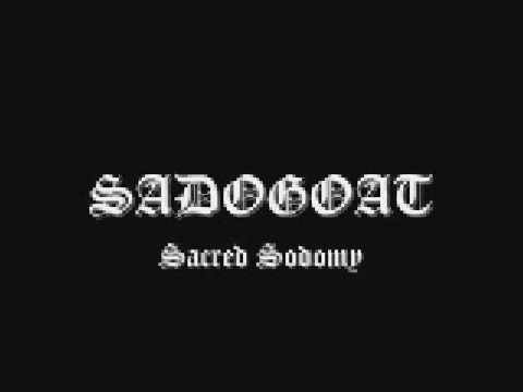 SADOGOAT - sacred sodomy (single)