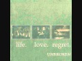 unbroken - life.love.regret. lp 