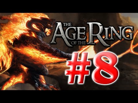 Age of the Ring Campaign - Episode 8 - Beware Durin's Bane!