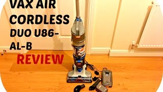 Vax Air Cordless DUO U86-AL-B Upright Vacuum Cleaner Demonstration & Review