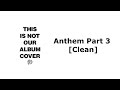 blink 182 - Anthem Part 3 [Clean]