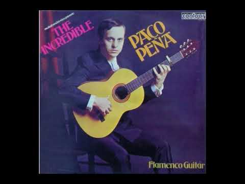 Paco Peña ‎– The Incredible Paco Peña