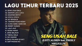 Download lagu Kumpulan Lagu Timur Terbaru 2025 🎶🎧 SENG USAH BALE - JUSTY ALDRIN feat. FRESLY NIKIJULUW mp3