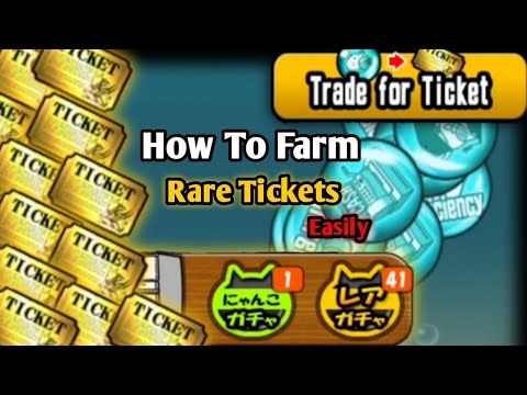 How To Farm Rare Tickets Easily No Glitch No Cheat 100% Legal - Battle Cats Guide