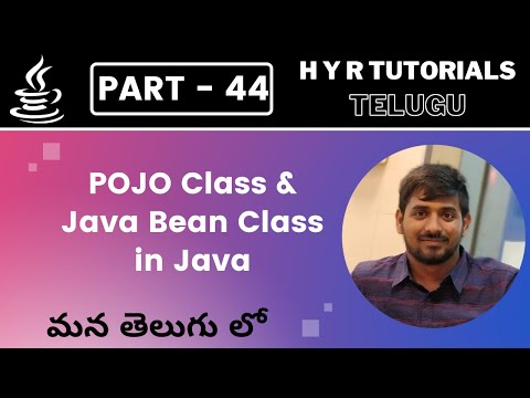 P44 - POJO Class & Java Bean Class in Java | Core Java | Java Programming |
