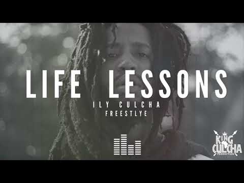 Life Lessons ILY CULCHA