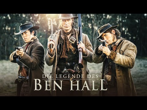 The Legend of Ben Hall | WESTERN BASED ON A TRUE STORY | GERMAN Western Movies
