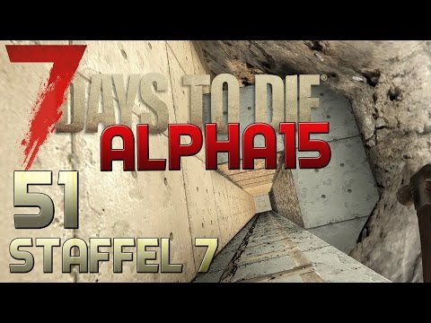 7 Days To Die Alpha 15 Gameplay S07E51 - TURMBAU [Let´s Play][Deutsch][German]