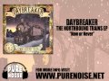 Daybreaker "Now or Never"