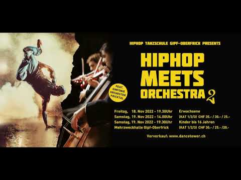 Trailer Hip-Hop meets Orchestra 2022