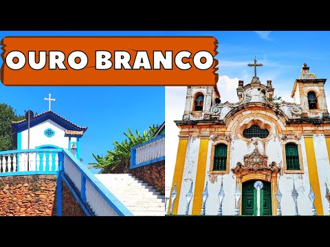 CONHEÇA OURO BRANCO MG - Ao lado de Ouro Preto